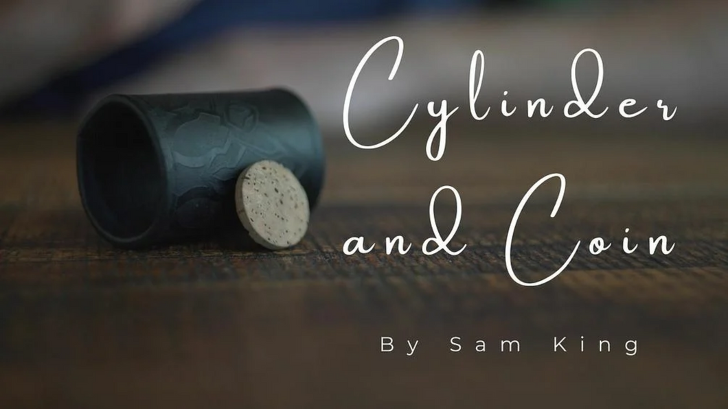Cylinder and Coin Routine By Sam King(Download)